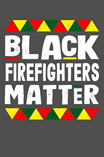 Stock image for Black Firefighters Matter: Black History Month Lined Journal Notebook for sale by Revaluation Books