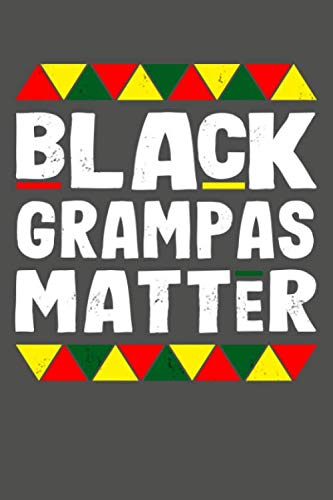 Stock image for Black Grampas Matter: Black History Month Lined Journal Notebook for sale by Revaluation Books