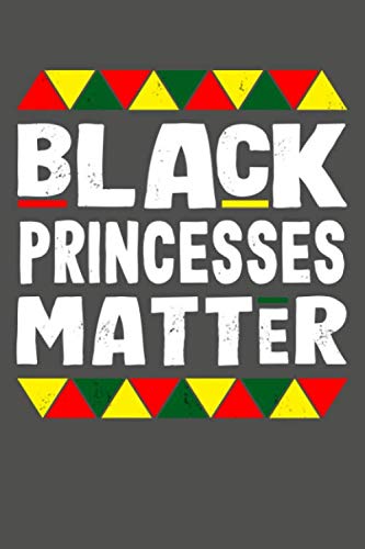 Stock image for Black Princesses Matter: Black History Month Lined Journal Notebook for sale by Revaluation Books