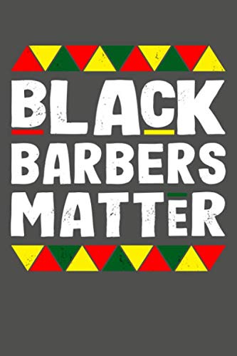 Stock image for Black Barbers Matter: Black History Month Lined Journal Notebook for sale by Revaluation Books