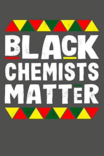 Stock image for Black Chemists Matter: Black History Month Lined Journal Notebook for sale by Revaluation Books
