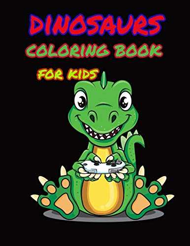 Beispielbild fr Dinosaur coloring book for kids: Great Gift for Boys & Girls, ages 4-8 zum Verkauf von THE SAINT BOOKSTORE