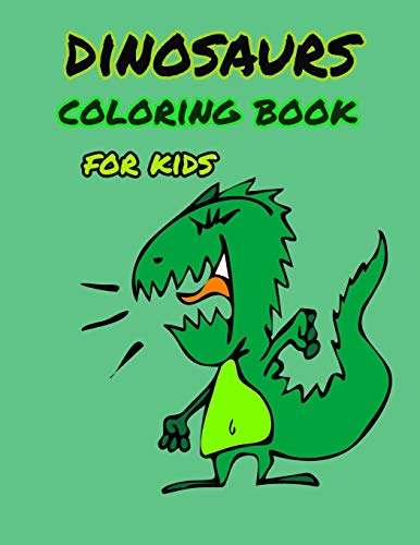 Beispielbild fr Dinosaur coloring book for kids: Great Gift for Boys & Girls, ages 4-8 zum Verkauf von Lucky's Textbooks