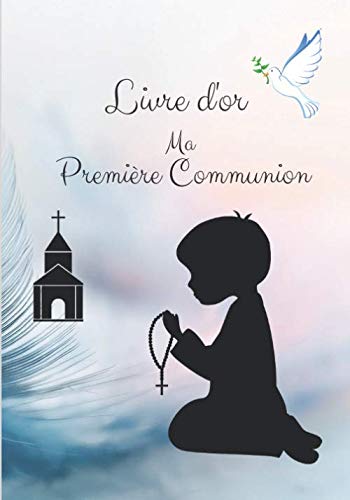 9781657734241: Livre d'or Ma Premire Communion: Livre d’or pour une premire communion | garon | Elgant papier blanc cass | 60 pages lignes avec petites illustrations | Format 25,4 X 17,78 cm