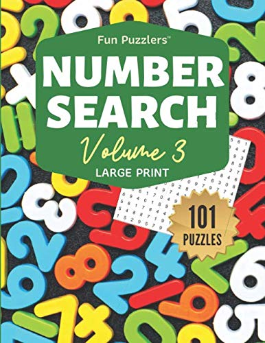 Imagen de archivo de Fun Puzzlers Number Search: 101 Puzzles Volume 3: 8.5" x 11" Large Print (Fun Puzzlers Large Print Number Search Books) a la venta por SecondSale
