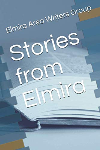 Beispielbild fr Stories from Elmira zum Verkauf von Revaluation Books