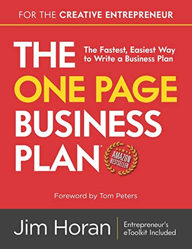 Beispielbild fr The One Page Business Plan for the Creative Entrepreneur: The Fastest, Easiest Way to Write a Business Plan zum Verkauf von Lucky's Textbooks
