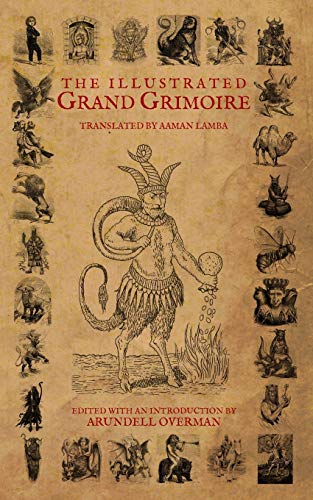 Stock image for The Illustrated Grand Grimoire for sale by ThriftBooks-Dallas