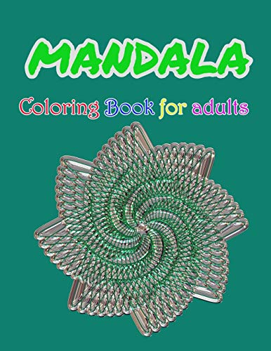 9781658245210: Mandala Coloring Book For Adults: Stress Relieving Mandala Designs For Adults Relaxation