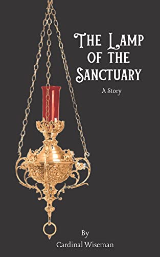 Beispielbild fr The Lamp of the Sanctuary: A Story zum Verkauf von Lucky's Textbooks