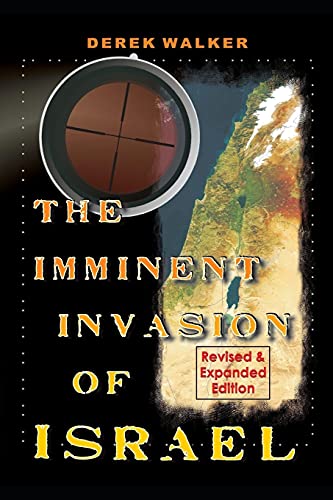 Beispielbild fr The Imminent Invasion of Israel: Revised and Expanded Edition zum Verkauf von WorldofBooks