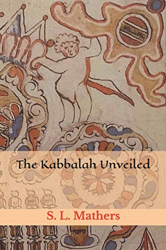 Imagen de archivo de The Kabbalah Unveiled a la venta por HPB-Emerald