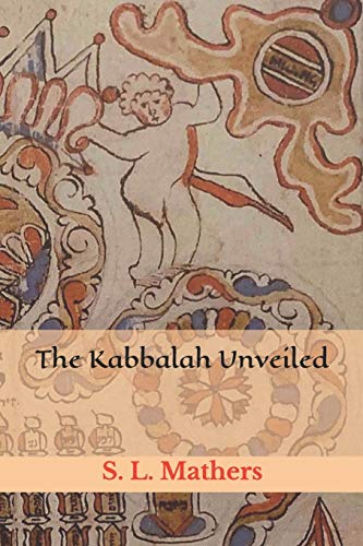 Stock image for The Kabbalah Unveiled for sale by HPB-Emerald