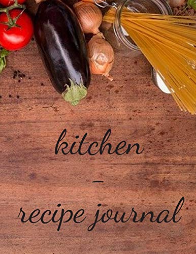 Imagen de archivo de Vegan recipe journal: Journal Notebook,Recipe Keeper,Organizer To Write In,Storage for Your Family Recipes. Blank Book. Empty Fill in Cookbook Template 6x9" 100 pages (Blank Recipe Book) (Volume 1) a la venta por Revaluation Books