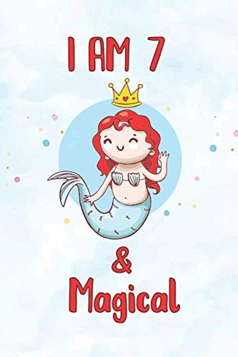 Stock image for I am 7 & Magical: Funny Magical Mermaid Blank Lined Notebook Draw and Write birthday gift for 7 year old girl, K-2, Glossy Cover, 110 Dotted Midline . mom and dad for early childhood education for sale by Revaluation Books