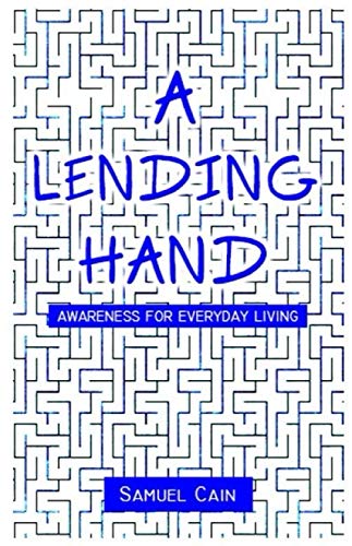 Imagen de archivo de A Lending Hand: Awareness for Everyday Living a la venta por Revaluation Books