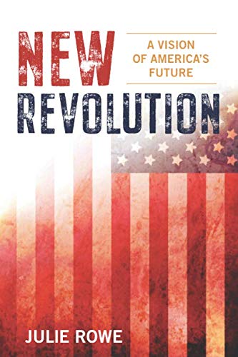 Imagen de archivo de New Revolution: A Vision of America's Future a la venta por ThriftBooks-Atlanta