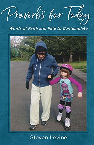 Beispielbild fr Proverbs for Today: Words of Faith and Fate to Contemplate zum Verkauf von Lucky's Textbooks