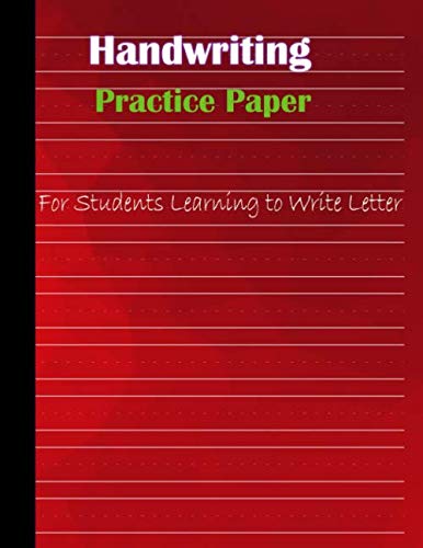 Stock image for Handwriting Practice Paper: Blank Page Notebook with Dotted Lined Sheets for K-2 to k-5 Students 120 Pages for sale by Revaluation Books