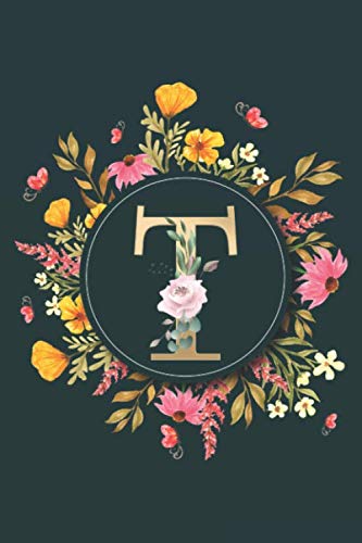 9781659149838: Letter T Notebook: Initial Monogram Letter T Journal - Pretty Personalized Lined Notebook For Kids, Girls, Women. ruled notebook Size 6 x 9 inches - 120 Pages