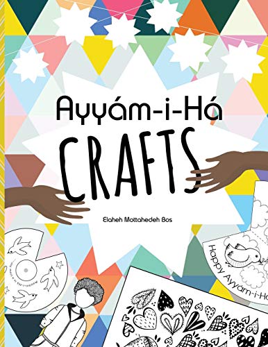 Stock image for Ayyám-i-Há Crafts for sale by WorldofBooks