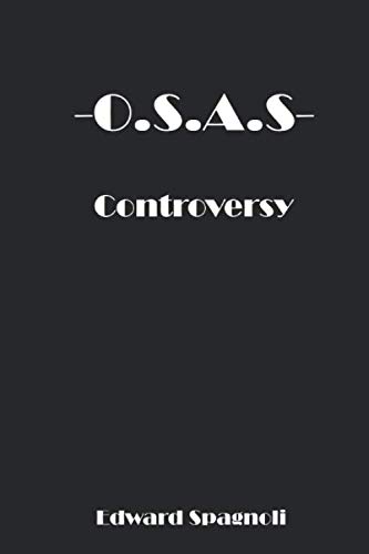 Stock image for -O.S.A.S- Controversy for sale by Revaluation Books