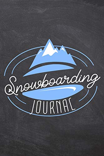 Beispielbild fr Snowboarding Journal: Snowboarding Notebook to record their stay in a ski resort - Pre-printed pages to fill in - Review for the ski holiday - Write your own ski guide zum Verkauf von Revaluation Books
