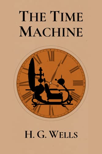 Stock image for The Time Machine by H. G. Wells for sale by AwesomeBooks