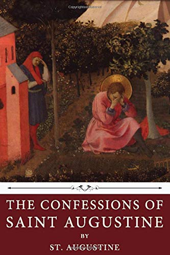 9781659542998: The Confessions of Saint Augustine by St. Augustine