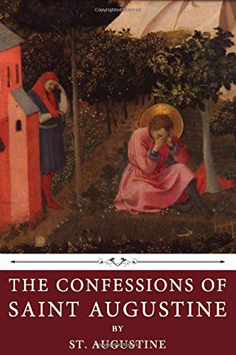 Stock image for The Confessions of Saint Augustine by St. Augustine for sale by WorldofBooks
