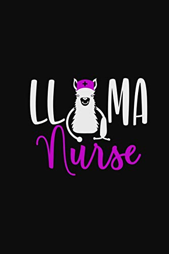 Imagen de archivo de Llama Nurse: Valentine day unique journal notebook for Llama lover a la venta por Revaluation Books