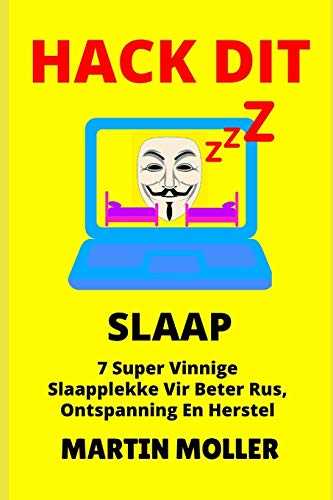 Imagen de archivo de Hack Dit (Slaap): 7 Super Vinnige Slaapplekke Vir Beter Rus, Ontspanning En Herstel a la venta por THE SAINT BOOKSTORE