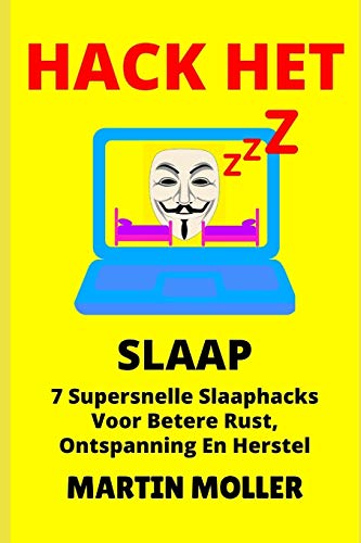 Stock image for Hack Het (Slaap): 7 Super vinnige slaapplekke vir beter rus, ontspanning en herstel (1) (Dutch Edition) for sale by Lucky's Textbooks