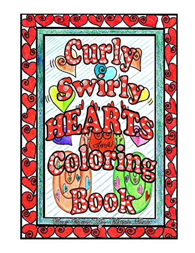 9781659719956: Curly Swirly Hearts Coloring Book