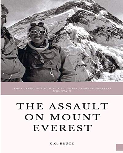 Beispielbild fr The Assault on Mount Everest: The original account of the 1922 Mallory attempt to climb Everest zum Verkauf von AwesomeBooks