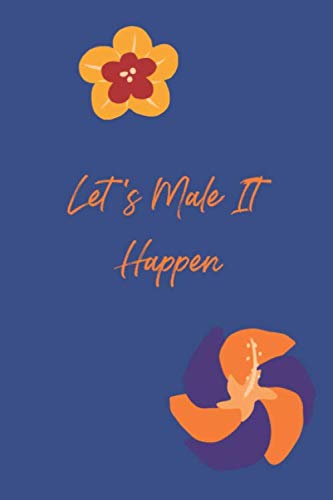 Beispielbild fr Let's Make It Happen: Inspirational Quote Cover Notebook Journal, Notebook Diary for Women zum Verkauf von Revaluation Books