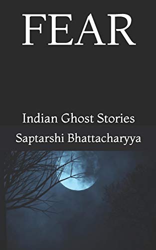 Stock image for FEAR: Indian Ghost Stories for sale by Lucky's Textbooks