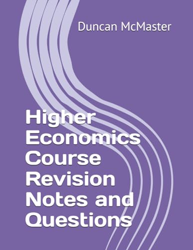 Stock image for Higher Economics Course Revision Notes and Questions for sale by Bahamut Media