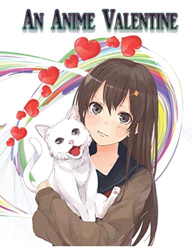 Stock image for An Anime Valentine for sale by Revaluation Books