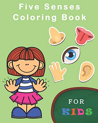 

Five Senses Coloring Books For Kids: Five Senses Activity Learning Work for Boys and Girls