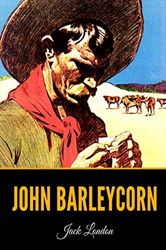 Stock image for John Barleycorn for sale by SecondSale