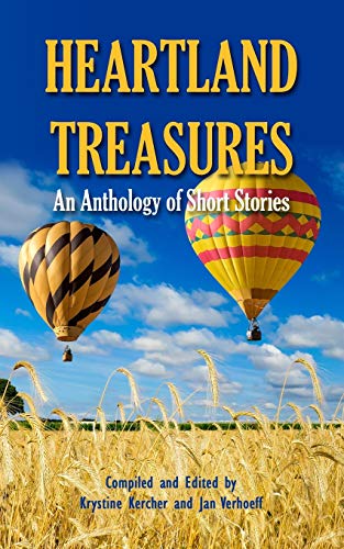 Beispielbild fr Heartland Treasures: An Anthology of Short Stories zum Verkauf von Blue Vase Books