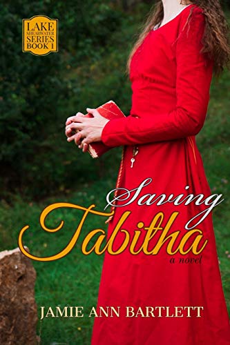 Beispielbild fr Saving Tabitha: Lake Shearwater Series: Book One zum Verkauf von Lucky's Textbooks