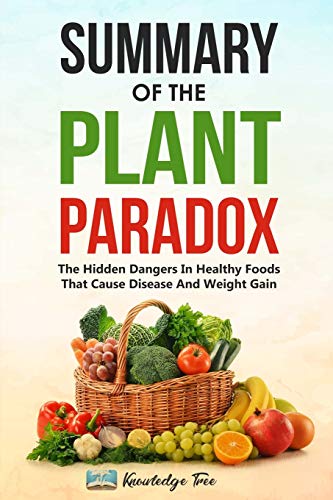 Immagine dell'editore per Summary of The Plant Paradox: The Hidden Dangers In Healthy Foods That Cause Disease And Weight Gain venduto da ThriftBooks-Dallas