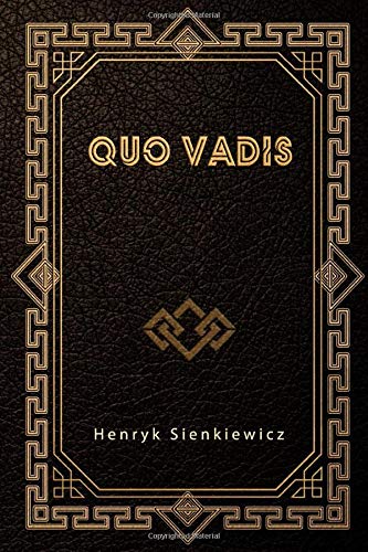 9781660507320: Quo Vadis: A Narrative of the Time of Nero