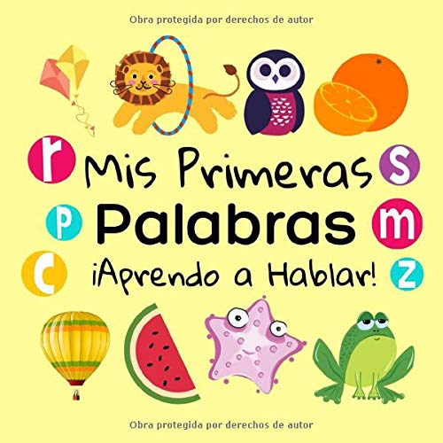 Stock image for Mis Primeras Palabras Aprendo a Hablar!: Juego de Actividades Para Nios desde 1 a 3 Aos for sale by Revaluation Books