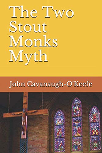 Stock image for The Two Stout Monks Myth (McGivney's Guests) for sale by Revaluation Books