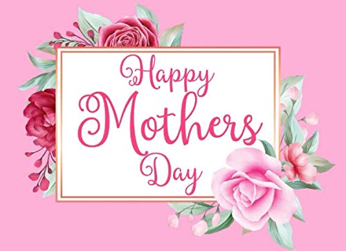 Stock image for Happy Mothers Day: Coupon Book for Mom That A Daughter Or Son Can Make Into A Personalized Gift She'll Love (Sentimental Gifts For Moms) for sale by Revaluation Books