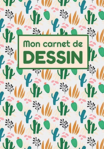 Stock image for Mon Carnet de Dessin: 17,8 x 24,5 cm, 120 pages | Parfait pour croquis, aquarelle, peinture et dessins (French Edition) for sale by Lucky's Textbooks