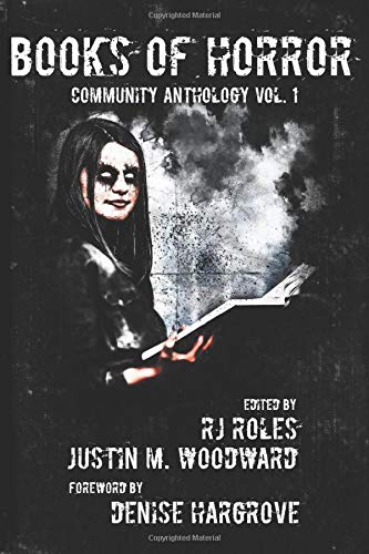 Beispielbild fr Books of Horror Community Anthology Vol. 1 zum Verkauf von HPB Inc.